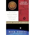 Lost Discoveries: The Ancient Roots of Modern Science--from the Babylonians to the Maya