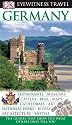 DK Eyewitness Travel Guide: Germany: Restaurants - Museums - Castles - Beer - Maps - Cathedrals - Art - National Parks - Rivers - Architekture - Hotels