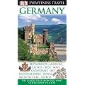 DK Eyewitness Travel Guide: Germany: Restaurants - Museums - Castles - Beer - Maps - Cathedrals - Art - National Parks - Rivers - Architekture - Hotels