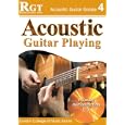 RGT - Acoustic Guitar Playing - Grade 4 (RGT Guitar Lessons) by Laurence Harwood & Tony Skinner