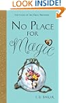 No Place For Magic (Tales of the Frog...