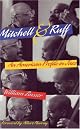 Mitchell & Ruff: An American Profile in Jazz