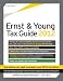 The Ernst & Young Tax Guide 2012: Preparing Your 2011 Taxes