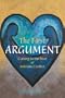 The First Argument: Cutting to the Root of Intimate Conflict