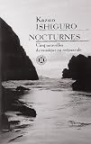 Nocturnes : Cinq nouvelles de musique au cr�puscule