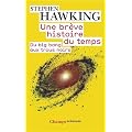 Une br�ve histoire du temps : Du big bang aux trous noirs