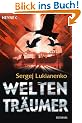 Weltentr�umer: Roman