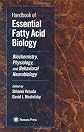 Handbook of Essential Fatty Acid Biology: Biochemistry, Physiology, and Behavioral Neurobiology