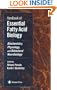 Handbook of Essential Fatty Acid Biology: Biochemistry, Physiology, and Behavioral Neurobiology