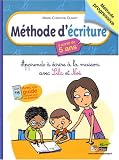 Méthode d'écriture : Apprends à écrire avec Lila et Noé, à partir de 5 ans