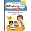 M�thode d'�criture : Apprends � �crire avec Lila et No�, � partir de 5 ans