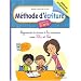 M�thode d'�criture : Apprends � �crire avec Lila et No�, � partir de 5 ans