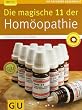Die magische 11 der Hom�opathie (GU Ratgeber Gesundheit)