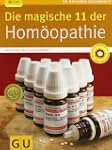 Die magische 11 der Hom�opathie (GU R...