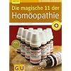 Die magische 11 der Hom�opathie (GU Ratgeber Gesundheit)