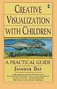 Creative Visualization with Children