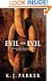 Evil for Evil