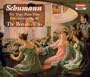 Schumann: The 3 Piano Trios/Fantasiestucke