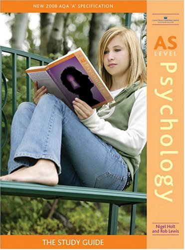 AS Level Psychology:: The Study Guide (As Level)