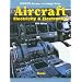 Aircraft Electricity and Electronics (Glencoe Aviation Technology Series)