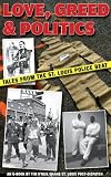 Love, Greed & Politics: Tales from the St. Louis Police Beat