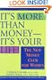 It's More Than Money-It's Your Life! : The New Money Club for Women