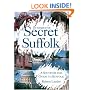 In Search of Secret Suffolk: A Souvenir and Guide to Suffolk