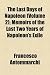 The Last Days of Napoleon (Volume 2); Memoirs of the Last Two Years of Napoleon's Exile
