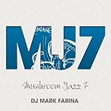 Mushroom Jazz 7