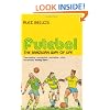 Futebol: The Brazilian Way of Life
