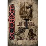 Of Spiders And Falcons (The Exodus Sagas)