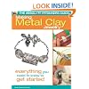The Absolute Beginners Guide: Making Metal Clay Jewelry: Everything You Need to Know to Get Started