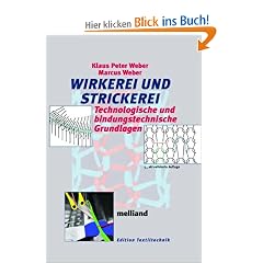Wirkerei und Strickerei: Technologische und bindungstechnische Grundlagen