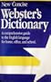 New Concise Webster's Dictionary: A Comprehensive Guide to the English Language for Home, Office, and School.