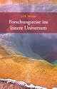 Forschungsreise ins innere Universum