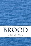Brood : a long poem