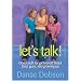 Let's Talk! Good Stuff for Girlfriends About God, Guys, and Growing Up