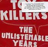 Unlistenable Years
