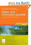 Daten- und Informationsqualit�t: Auf dem Weg zur Information Excellence