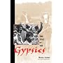 The Time Of The Gypsies (Studies in the Ethnographic Imagination)