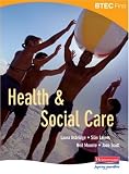 BTEC First Health and Social Care Student Book