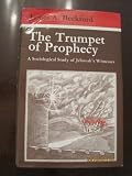 The trumpet of prophecy : a sociological study of Jehovah's Witnesses