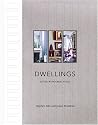 Dwellings: Living with Great Style