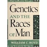Genetics and the Races of Man: an Introduction to Modern Physical Anthropology