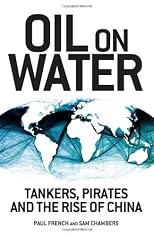 Oil on Water: Pirates, Kites and the Global Movement of Oil