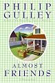 Almost Friends: A Harmony Novel (Harmony Novels)