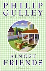 Almost Friends: A Harmony Novel (Harmony Novels)