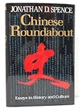 Chinese roundabout : essays in history and culture