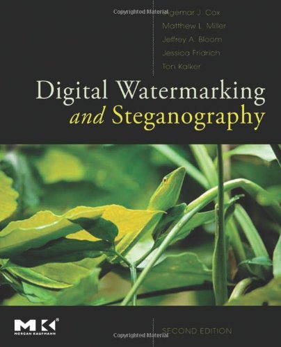Digital Watermarking and Steganography (The Morgan Kaufmann Series in Multimedia Information and Systems)