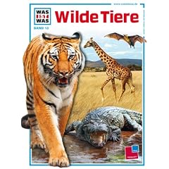 WAS IST WAS, Band 13: Wilde Tiere